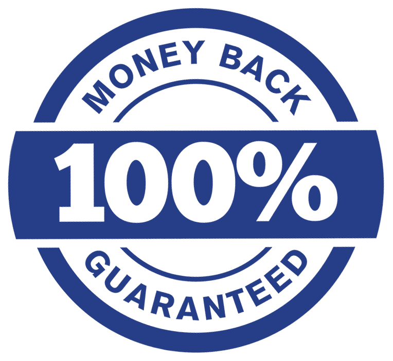 100% Money Back Guaranteed